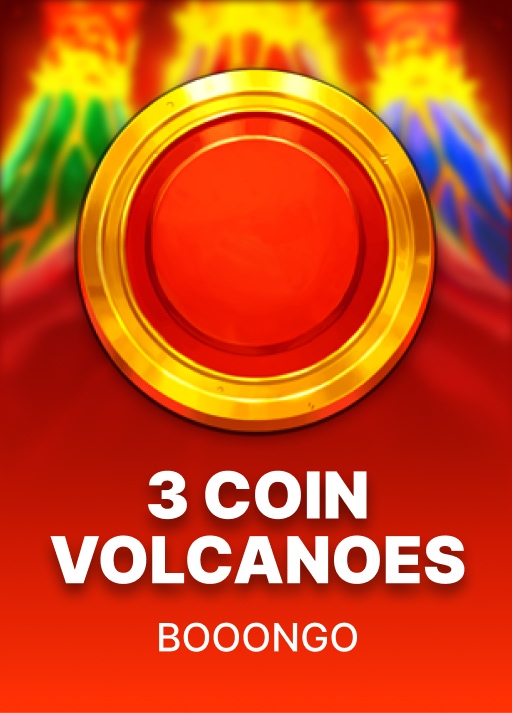 3 Coin Volcanoes
